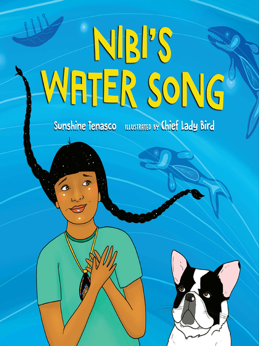 Title details for Nibi's Water Song by Sunshine Tenasco - Available